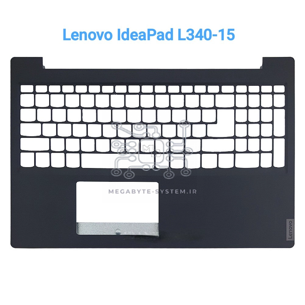 قاب دور کیبورد لپ تاپ Lenovo IdeaPad L340/V155-15